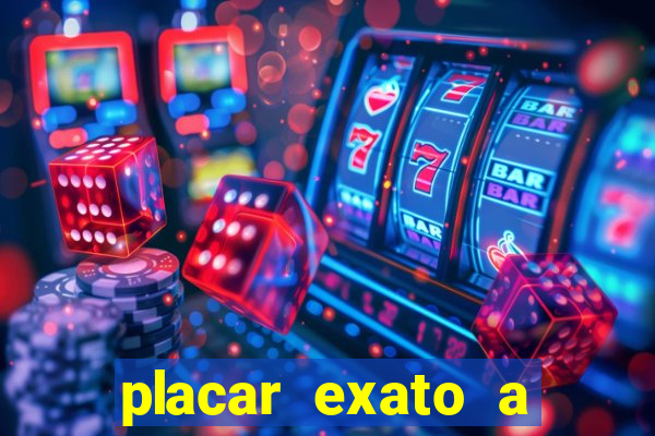 placar exato a qualquer momento bet365